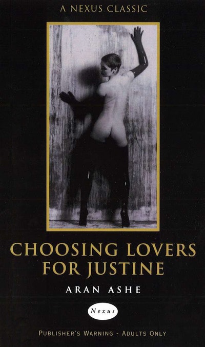 Choosing Lovers For Justine