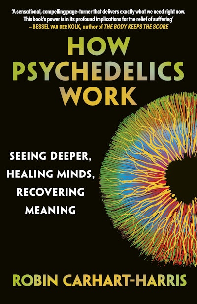 How Psychedelics Work