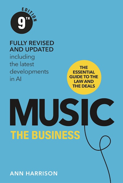 Music: The Business (9th edition)