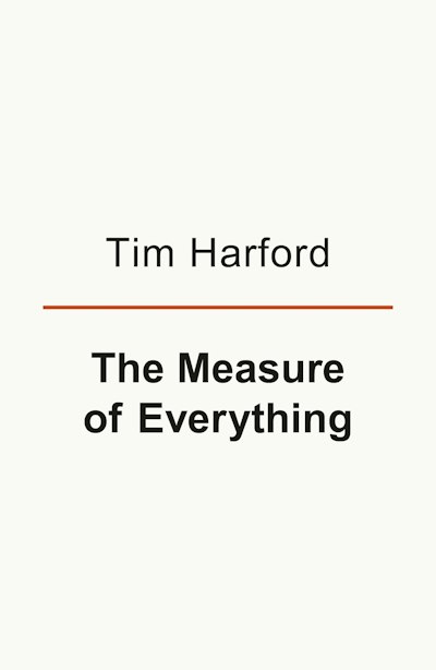 The Measure of Everything