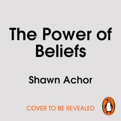 The Power of Beliefs