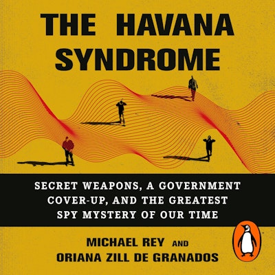 The Havana Syndrome