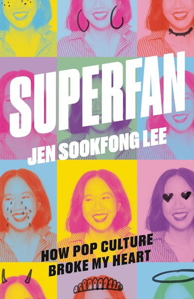 Superfan: How Pop Culture Broke My Heart