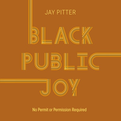 Black Public Joy