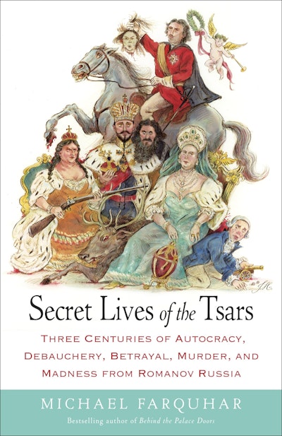 Secret Lives of the Tsars