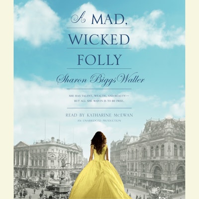 A Mad, Wicked Folly