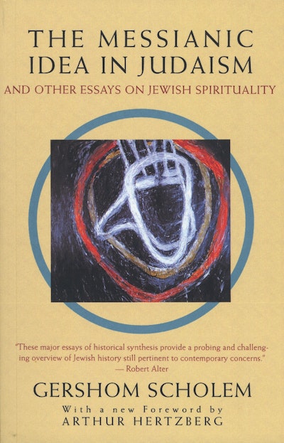 The Messianic Idea in Judaism