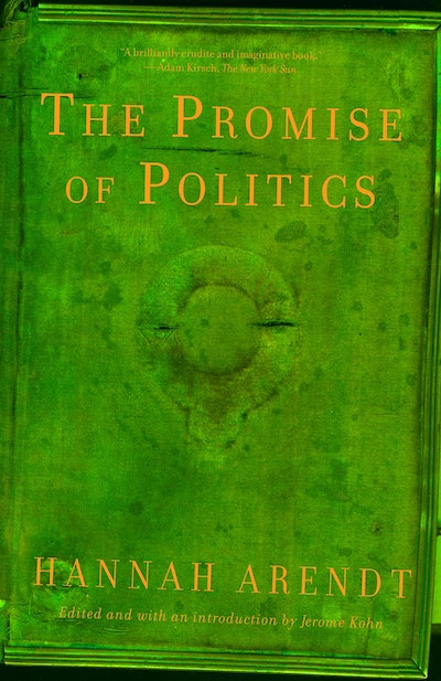 The Promise Of Politics