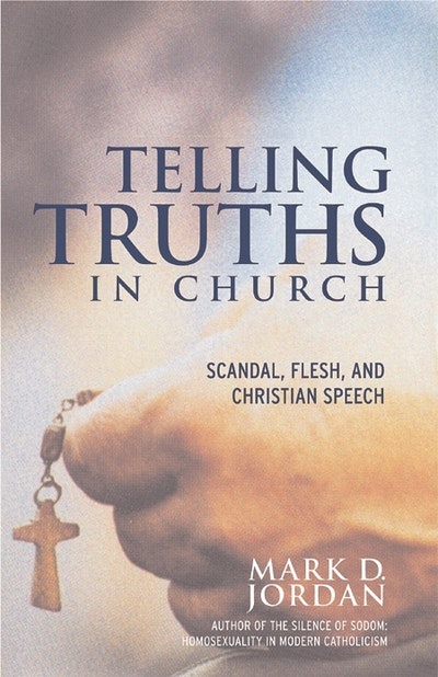 Telling Truths In Church