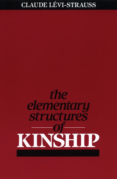 The Elementary Structures Of Kinship