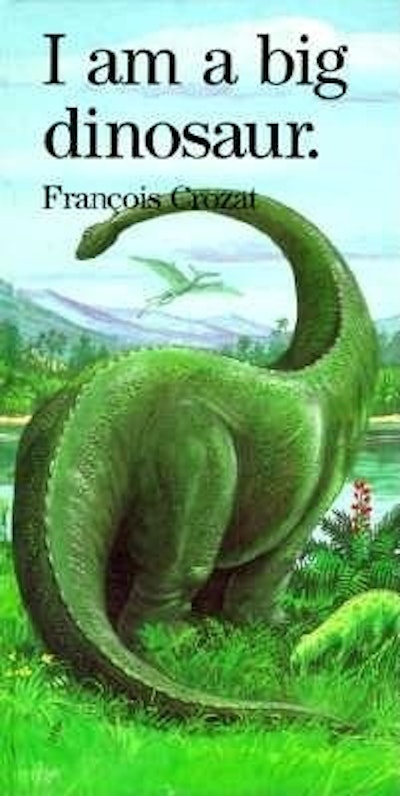 I Am a Big Dinosaur by Francois Crozat - Penguin Books Australia