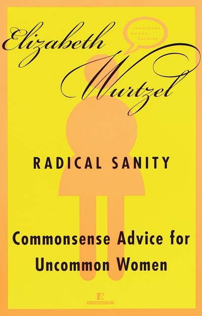 Radical Sanity