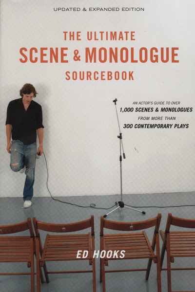 The Ultimate Scene and Monologue Sourcebook, Updated and Expanded Edition