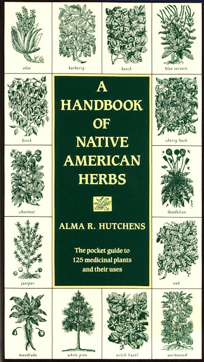 A Handbook of Native American Herbs