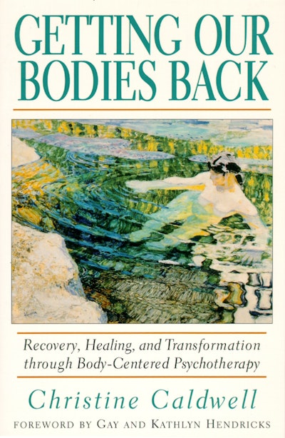 Getting Our Bodies Back