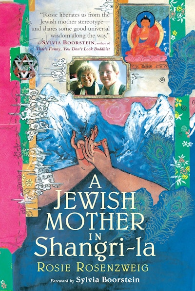 A Jewish Mother in Shangri-la