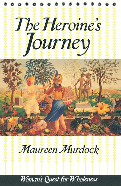 The Heroine's Journey