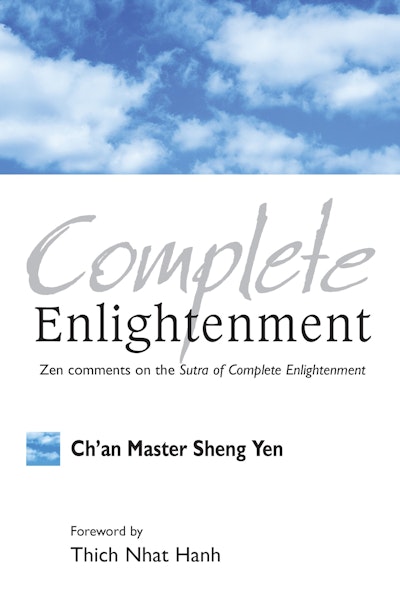 Complete Enlightenment
