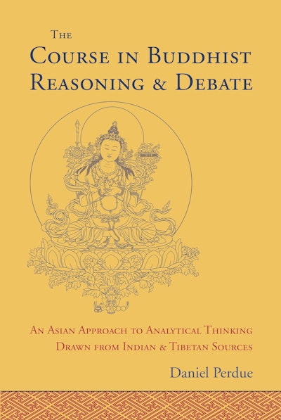 The Course in Buddhist Reasoning and Debate