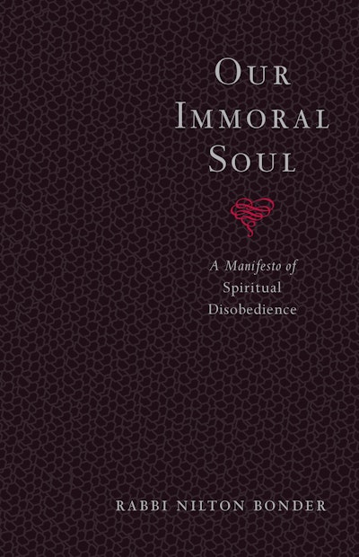 Our Immoral Soul