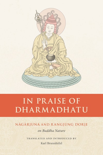 In Praise of Dharmadhatu