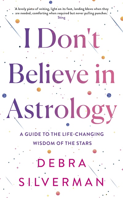 I Don't Believe in Astrology