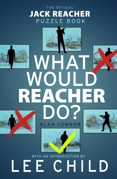 What Would Reacher Do?