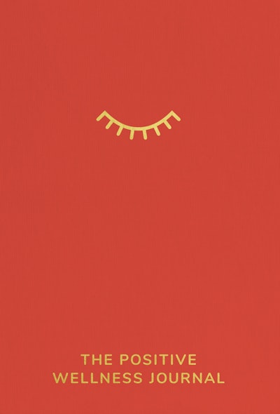 The Positive Wellness Journal