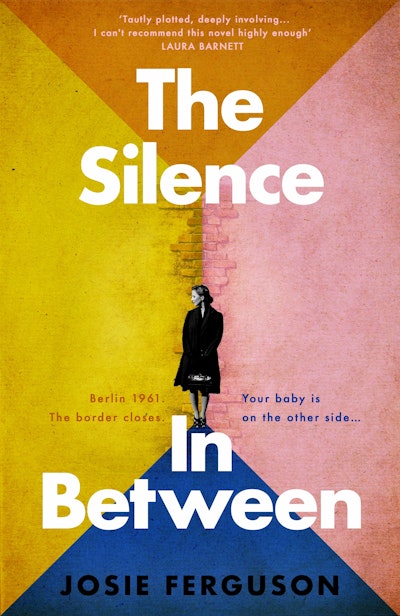 The Silence In Between by Josie Ferguson - Penguin Books Australia