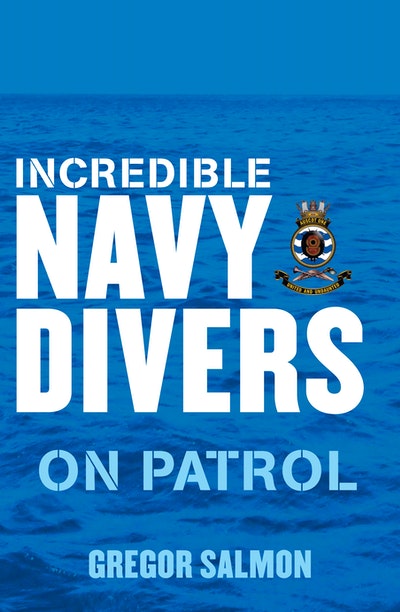 Incredible Navy Divers: On Patrol