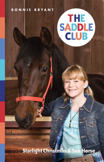 Saddle Club Bindup 7: Starlight Christmas/Sea Horse