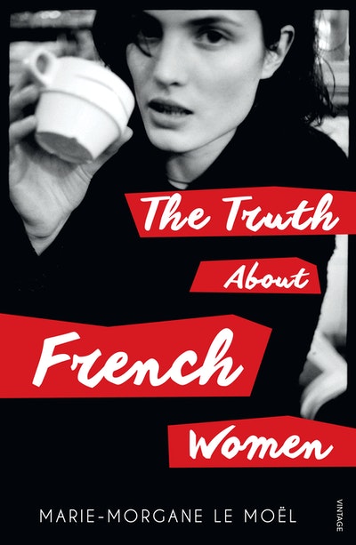 The Truth About French Women