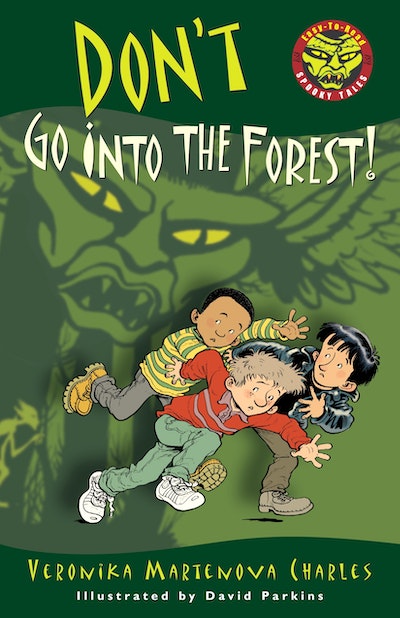 Don't Go into the Forest!