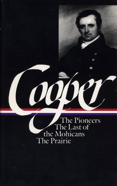 James Fenimore Cooper: Two Novels of the American Revolution (LOA #312)