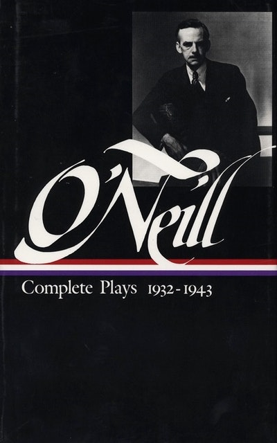 Eugene O'Neill: Complete Plays Vol. 1 1913-1920 (LOA #40)