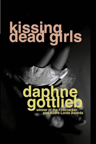Kissing Dead Girls