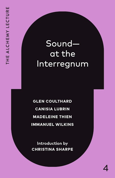 Sound--At the Interregnum