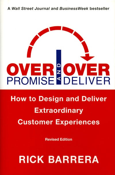 Overpromise and Overdeliver (Revised Edition)