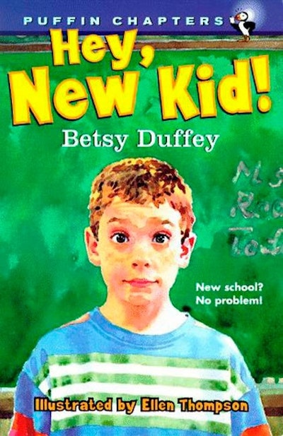 Hey, New Kid! by Betsy Duffey - Penguin Books New Zealand