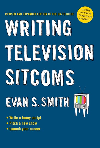 Writing Television Sitcoms (revised)
