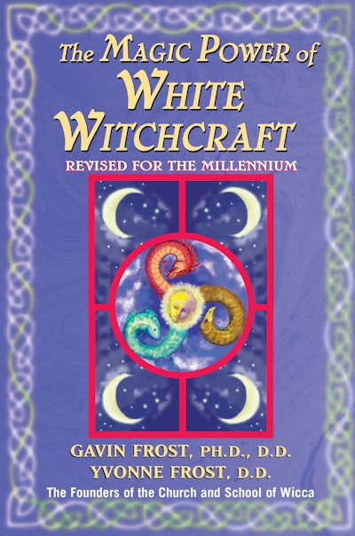 Magic Power of White Witchcraft