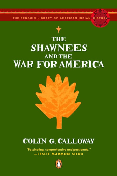 The Shawnees and the War for America