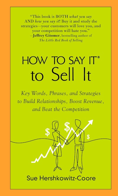 How to Say It to Sell It