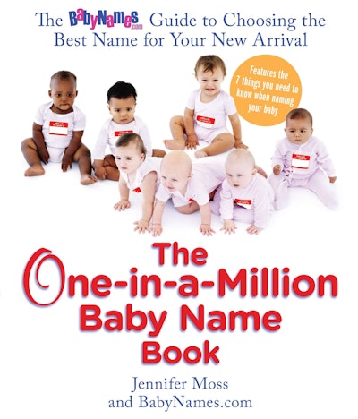 The One-in-a-Million Baby Name Book