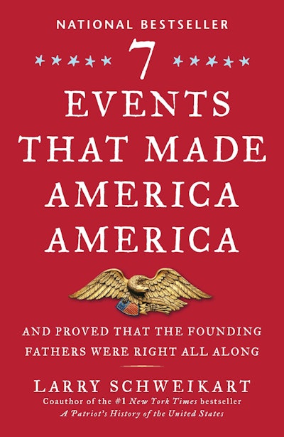 Seven Events That Made America America