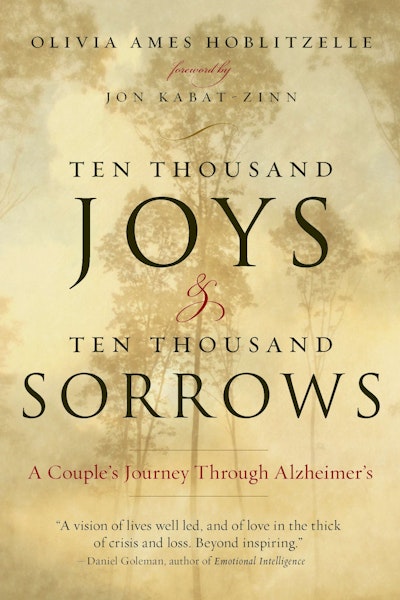 Ten Thousand Joys & Ten Thousand Sorrows