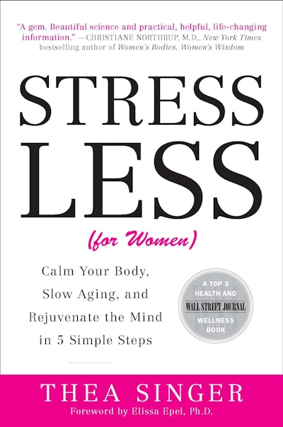 Stress Less (for Women)
