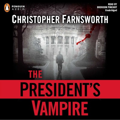 The President's Vampire