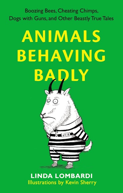 Animals Behaving Badly