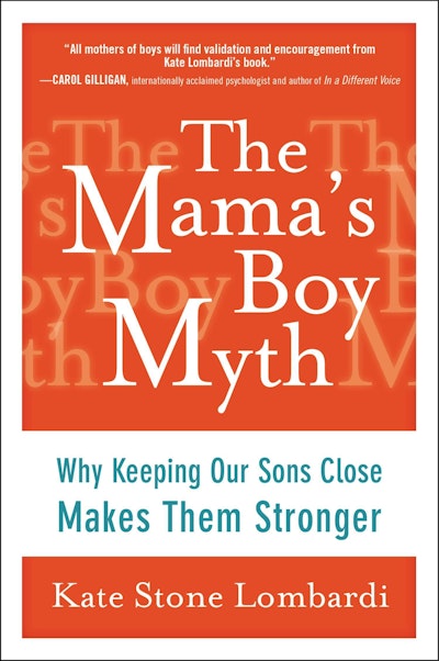 The Mama's Boy Myth